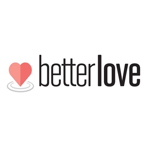 Better love. Things To Know About Better love. 